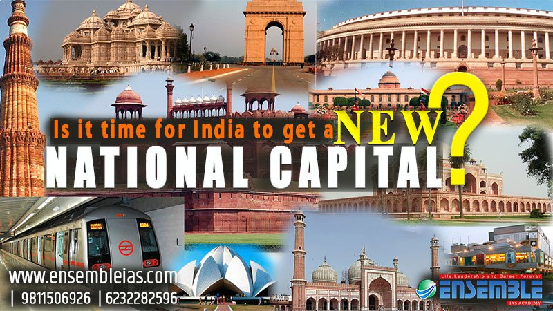 India to get a new national Capital