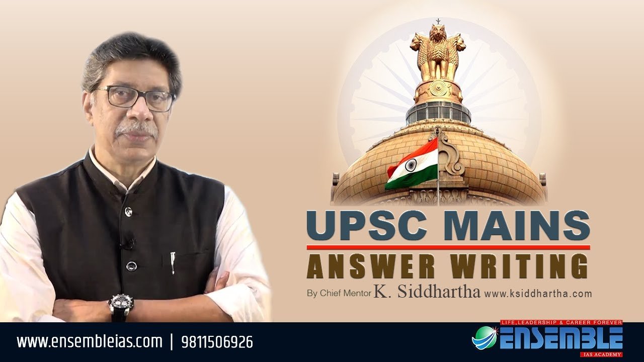 Civil Services (UPSC) Mains Answer Writing