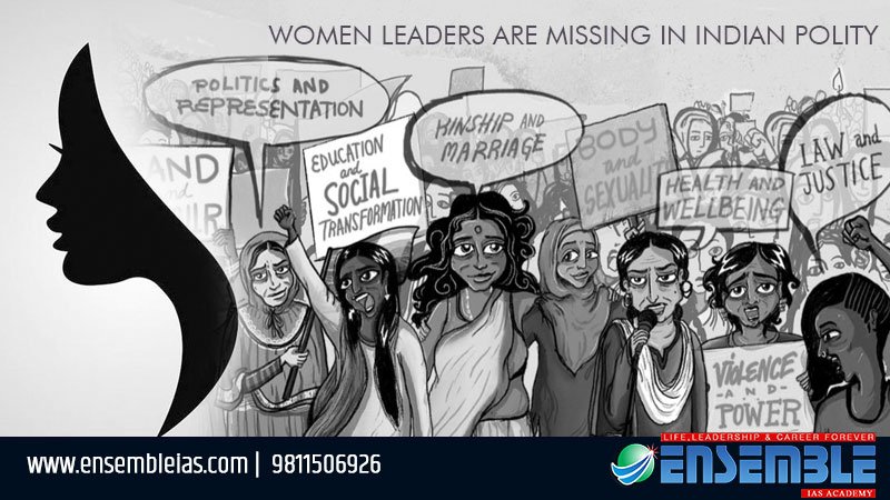 Women Leaders are Missing in Indian Polity
