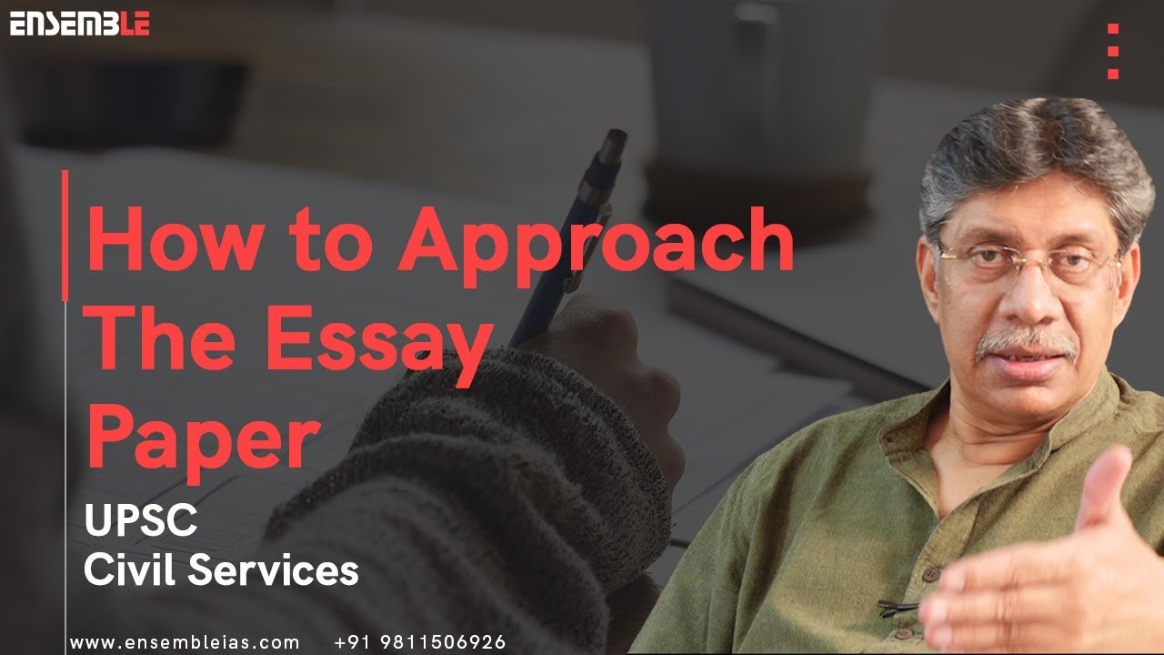 How to approach an Essay by K.Siddhartha