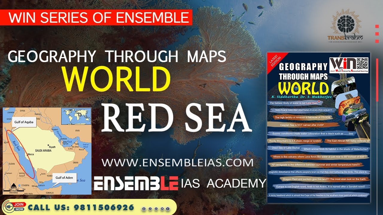 Red Sea | Geography Through Maps World |  Ensemble IAS Academy