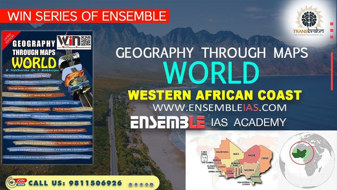 Western African Coast  | Geography Through Maps World | Ensemble IAS Academy