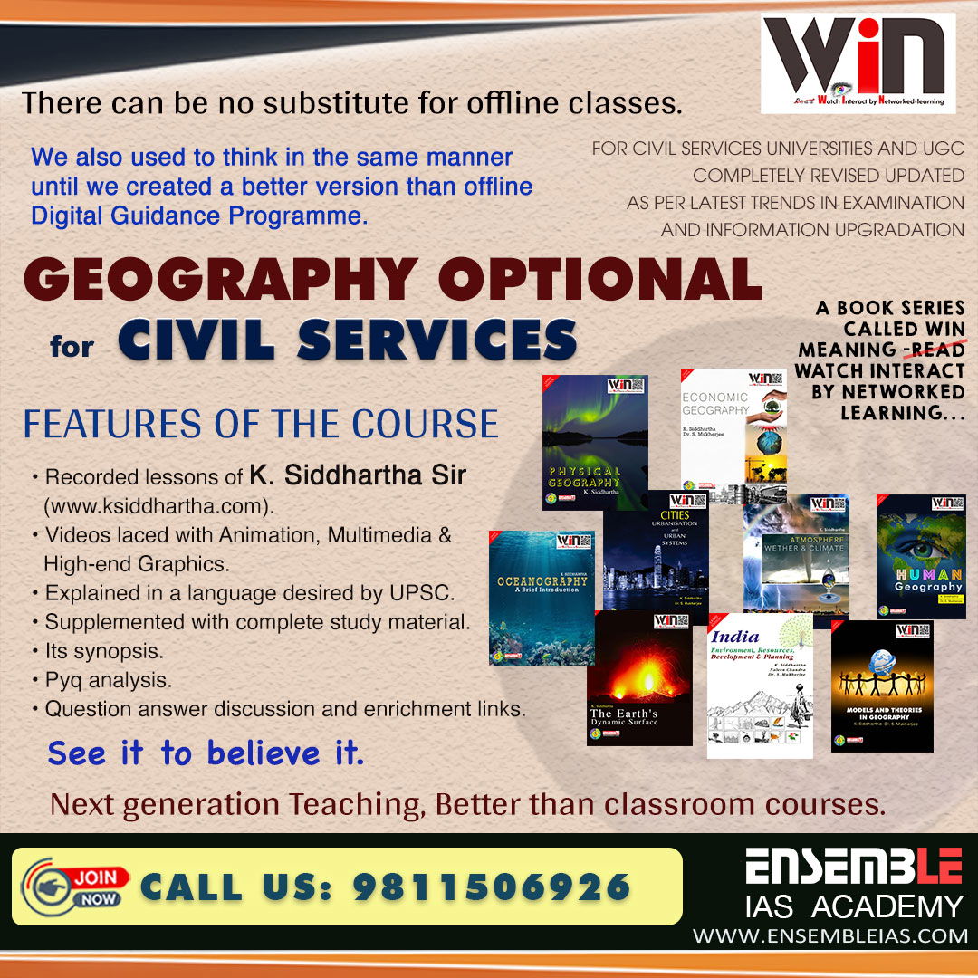 GEOGRAPHY OPTIONAL For CIVIL SERVICES - ENSEMBLE IAS ACADEMY