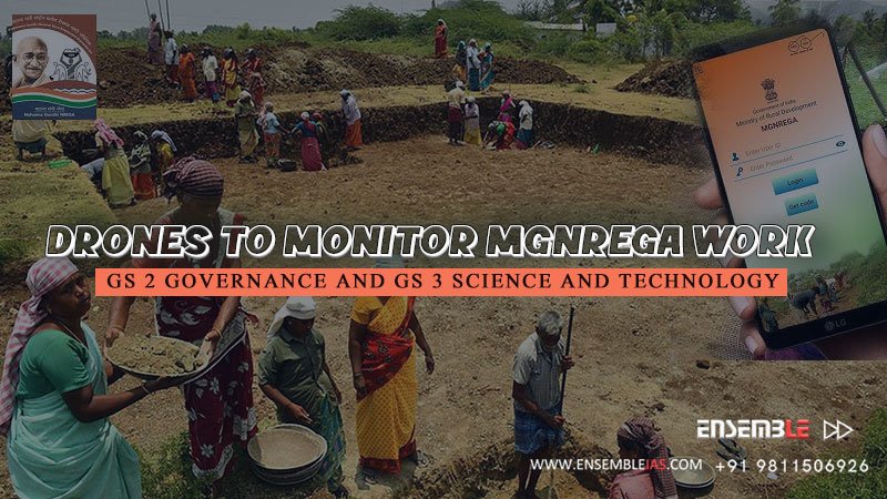 Drones to Monitor MGNREGA Work