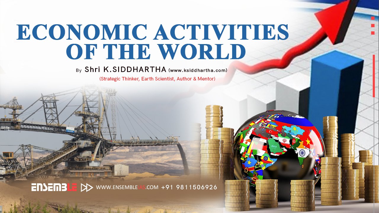 Economic Activities of The World