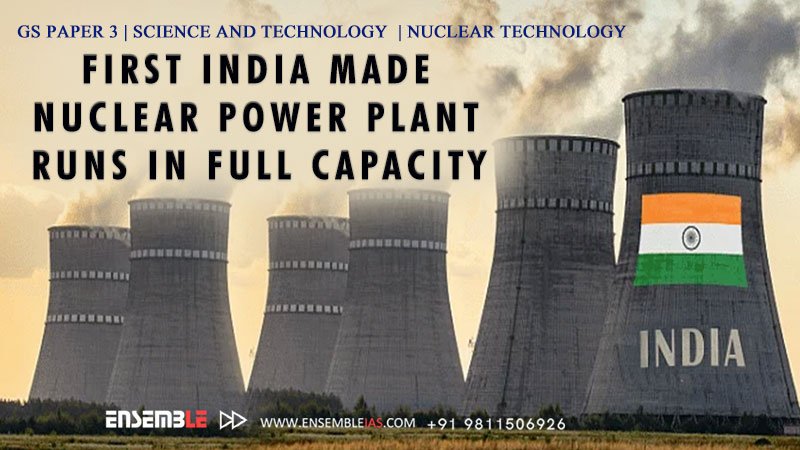 First India made Nuclear Power Plant