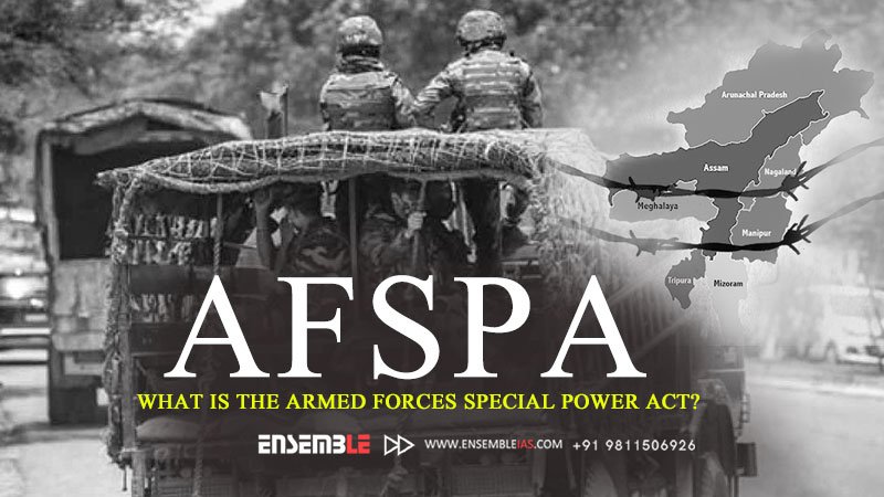 AFSPA-What is the ARMED FORCES SPECIAL POWER ACT?