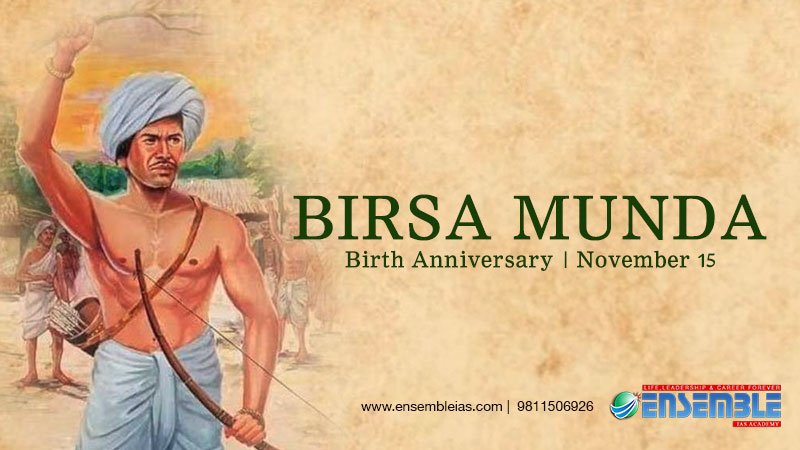 Birsa Munda | Birth Anniversary | November 15