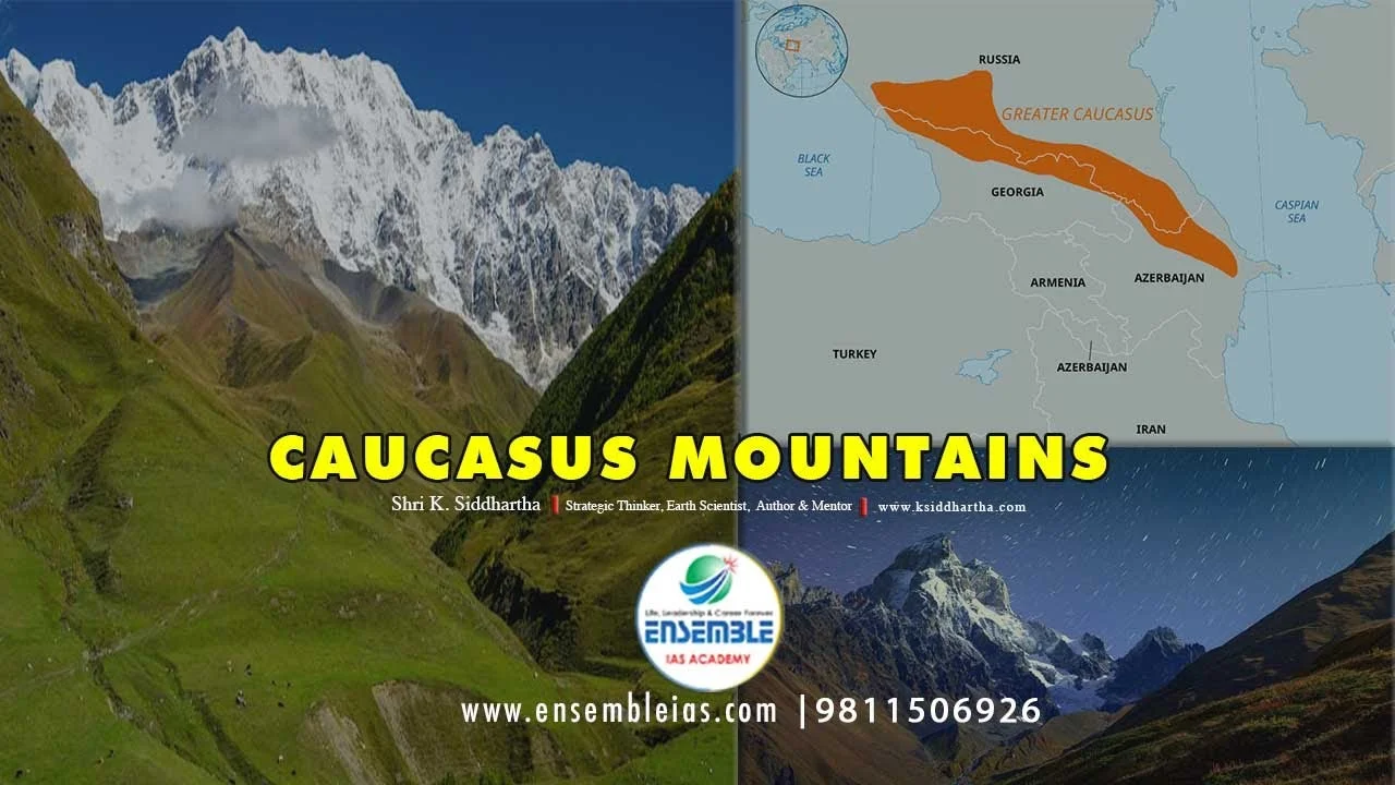 Caucasus Mountains | Geography Through Map | GTM