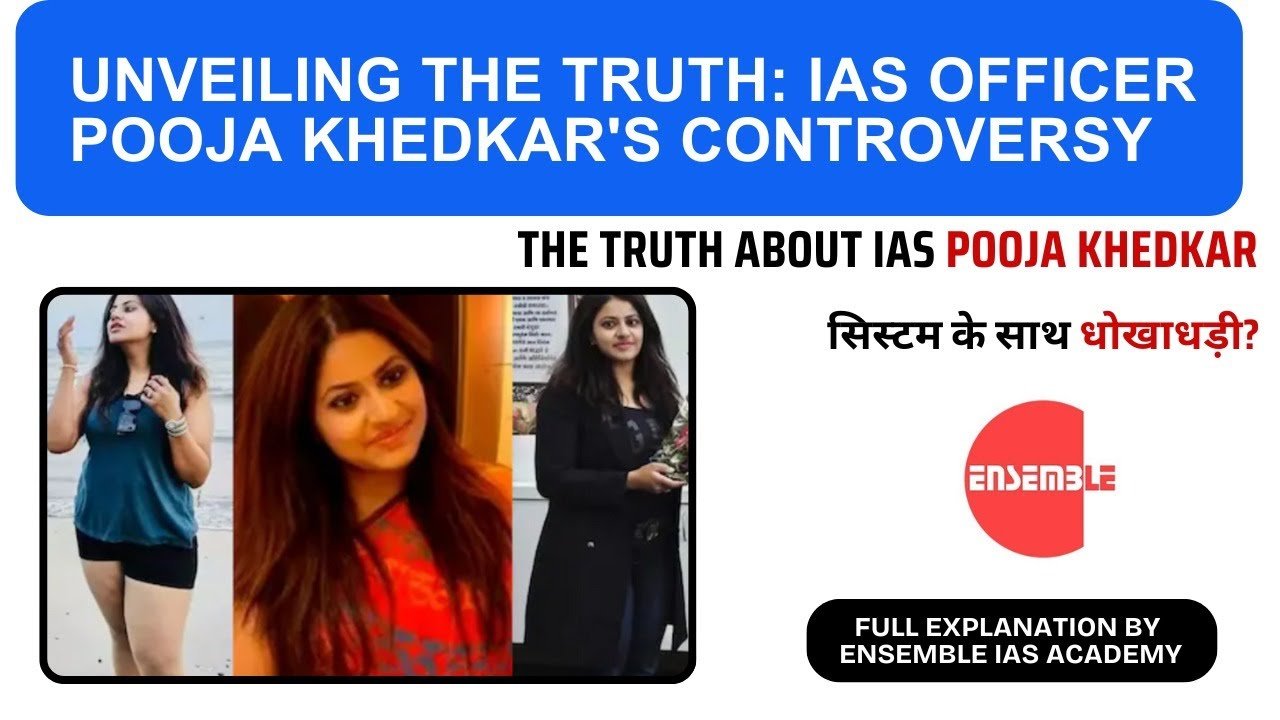 “Exposing Pooja Khedkar’s Controversy : Fake Certificates and Abuse of Power | IAS Scandal Explained”