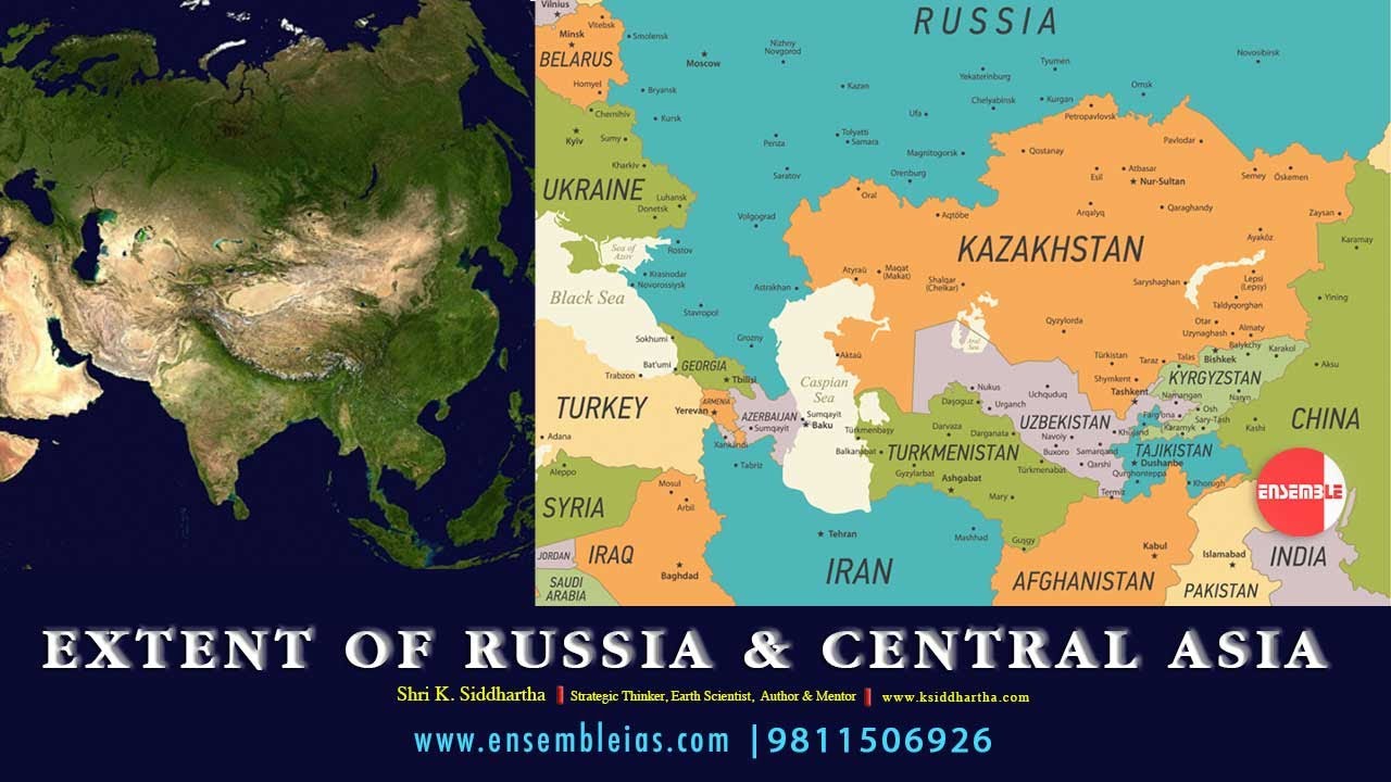 EXTENT OF RUSSIA AND CENTRAL ASIA