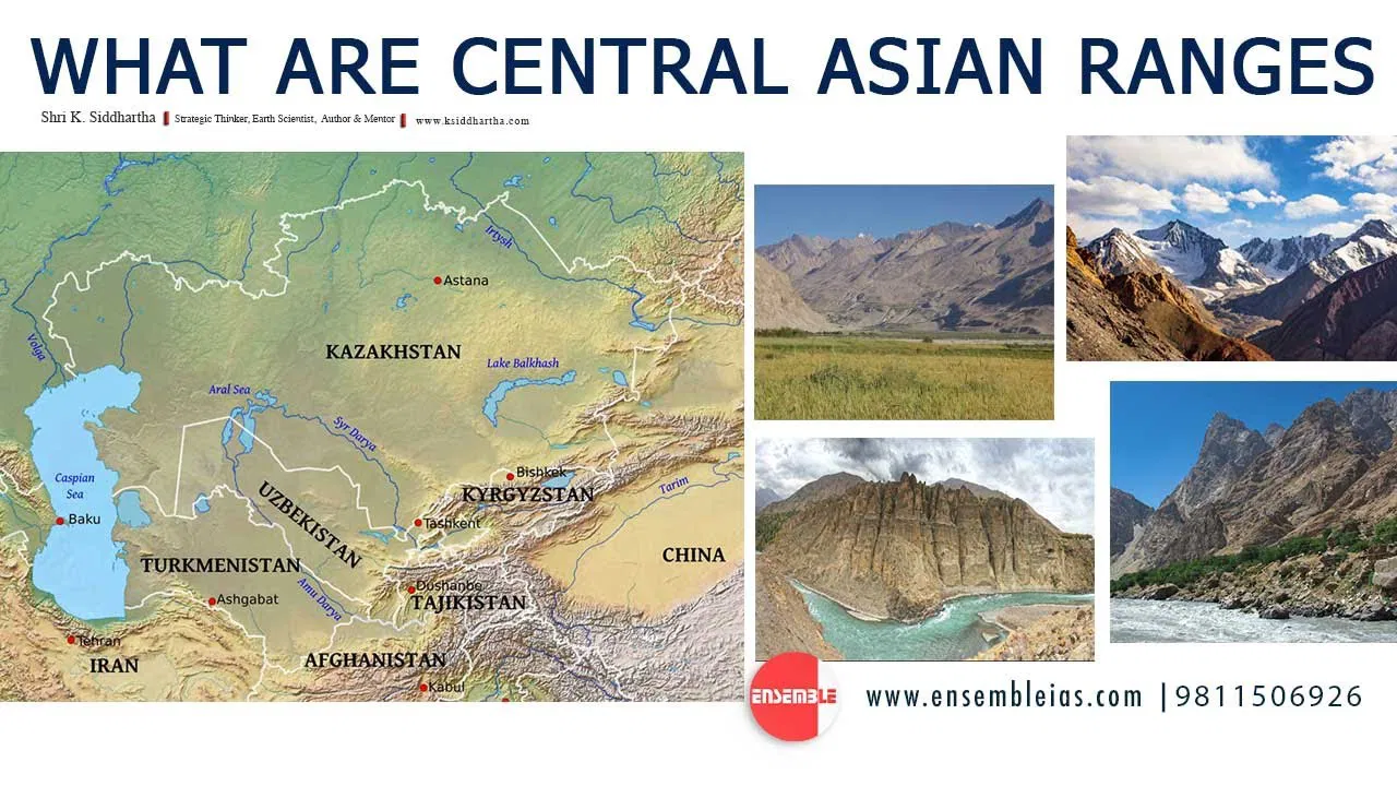 WHAT ARE CENTRAL ASIAN RANGES